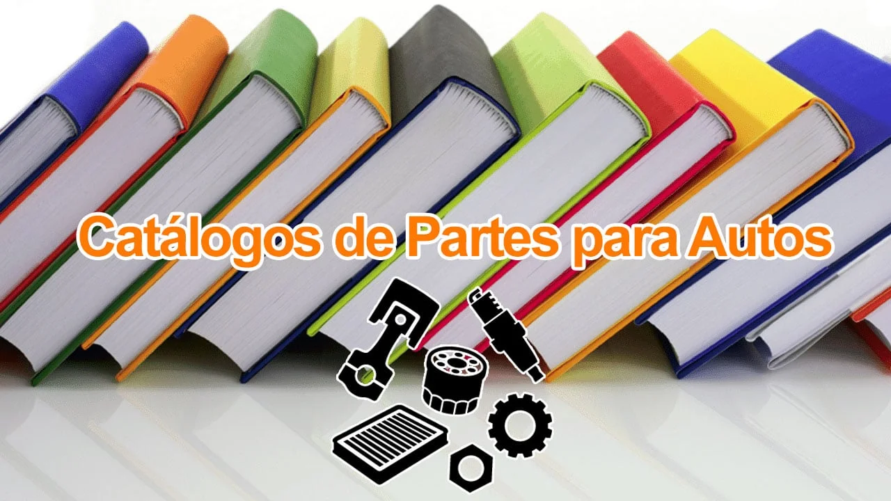 Catálogos de Refaccionmes para Autos
