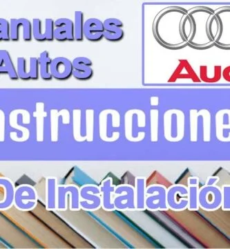 Guía Como Instalar Manuales de Autos AUDI en Español