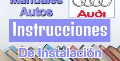 Guía Como Instalar Manuales de Autos AUDI en Español