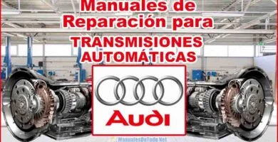 Manuales para Reparar Transmisiones Automáticas AUDI