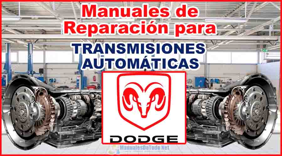 Descargar Manuales para Reparar Transmisiones Automáticas DODGE