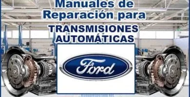 Manuales para Reparar Transmisiones Automáticas FORD