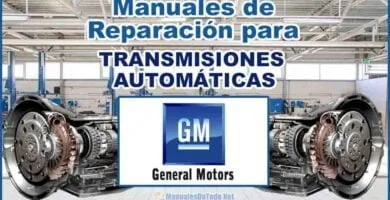 Descargar Manuales para Reparar Transmisiones Automáticas GENERAL MOTORS