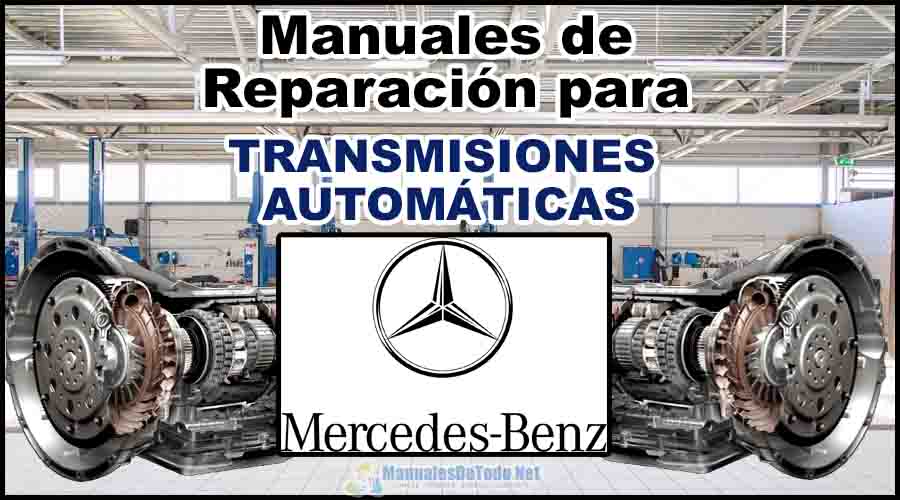 Download Manuals to Repair MERCEDES BENZ Automatic Transmissions