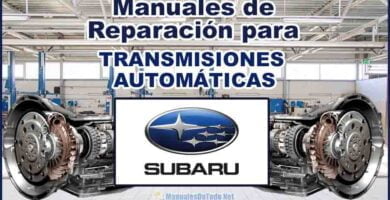 Descargar Manuales para Reparar Transmisiones Automáticas SUBARU