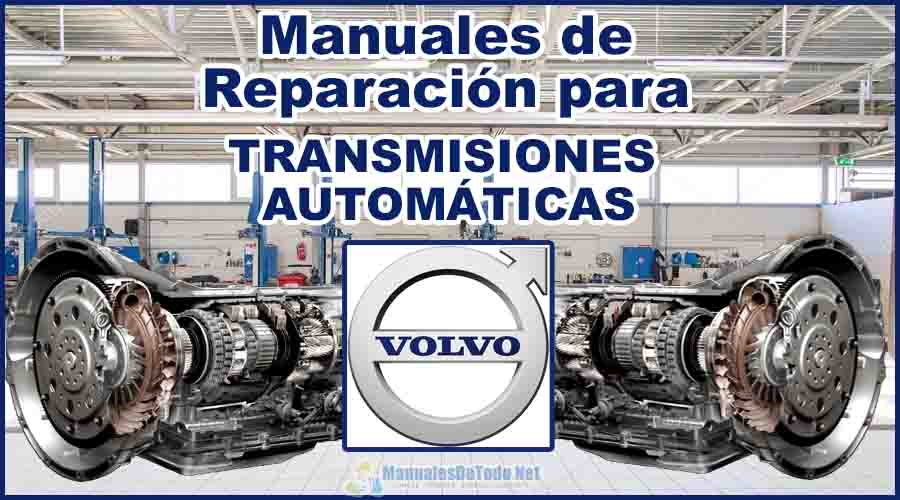 Descargar Manuales para Reparar Transmisiones Automáticas VOLVO