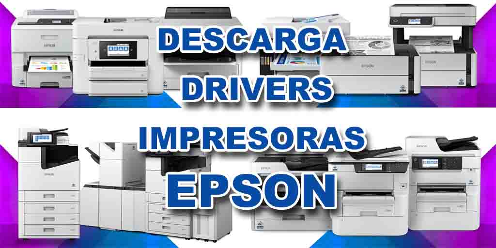 Drivers Impresoras EPSON Descarga GRATIS 🏅 e Instalar