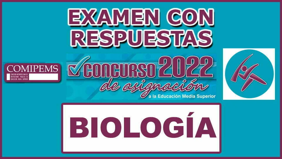 Examen de Biología Resuelto Para Comipems 2022