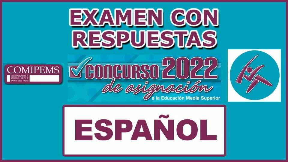 Examen de Español Resuelto Para Comipems 2022