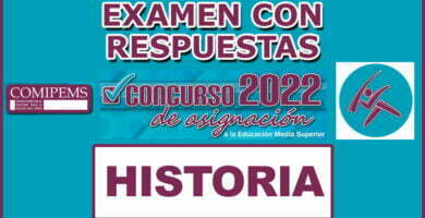 Examen de Historia Resuelto Para Comipems 2022