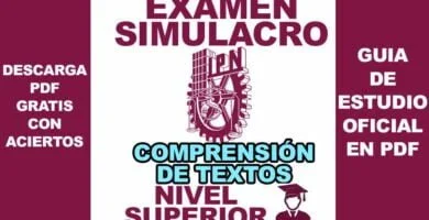 Examen Simulador de Comprensión de Textos IPN NIVEL SUPERIOR 2022 con Respuestas en PDF