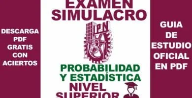 Examen Simulador de Probabilidad y Estadística IPN NIVEL SUPERIOR 2023 con Respuestas en PDF