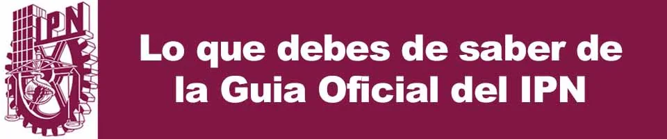 Guia del poli 2024 - ipn 2024 guia