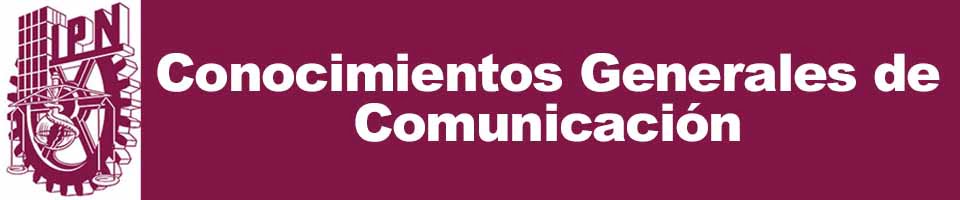 Conocimientos Generales de Comunicación