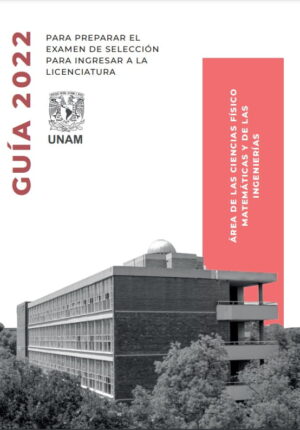 Guia UNAM 2022 Area 1