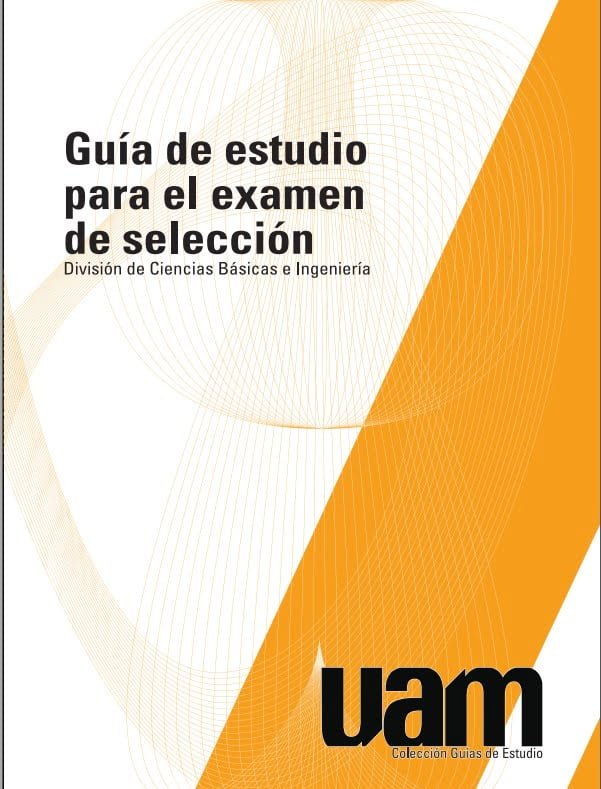 Ciencias Básicas e Ingeniería Guía UAM 2023