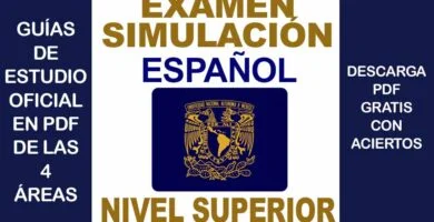 Examen Simulador de ESPAÑOL UNAM 2024 Nivel Superior con Respuestas PDF GRATIS