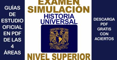 Examen Simulador de HISTORIA UNIVERSAL UNAM 2024 Nivel Superior con Respuestas PDF GRATIS