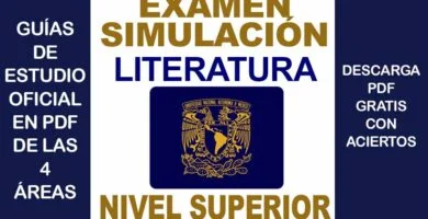 Examen Simulador de LITERATURA UNAM 2024 Nivel Superior con Respuestas PDF GRATIS