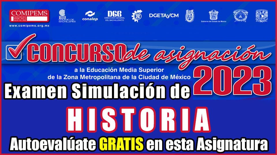 Examen de Historia Resuelto COMIPEMS 2023 - Simulacro Online y Descarga GUÍA en PDF
