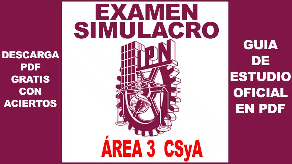 Contesta Gratis Examen Simulacro ipn area 3